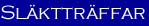 sl�kttr�ffar